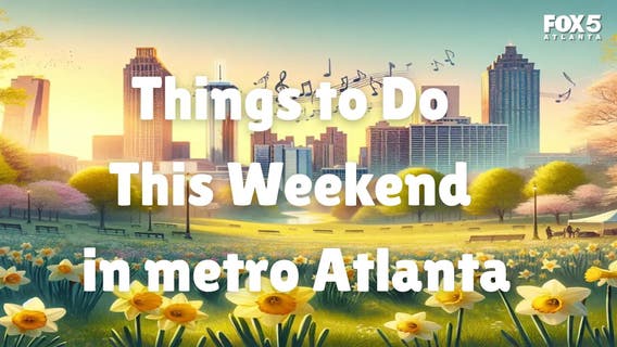 Things to do this weekend in metro Atlanta | March 28-30, 2025