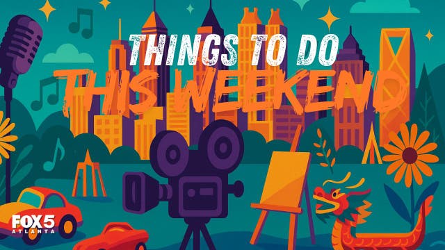 Things to do this weekend in metro Atlanta | May 2-4, 2025