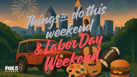 Things to do this weekend & Labor Day Weekend | Aug. 29-Sept. 1, 2025