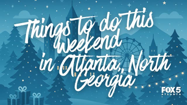 Things to do this weekend in metro Atlanta, North Georgia | Dec. 26-28, 2025