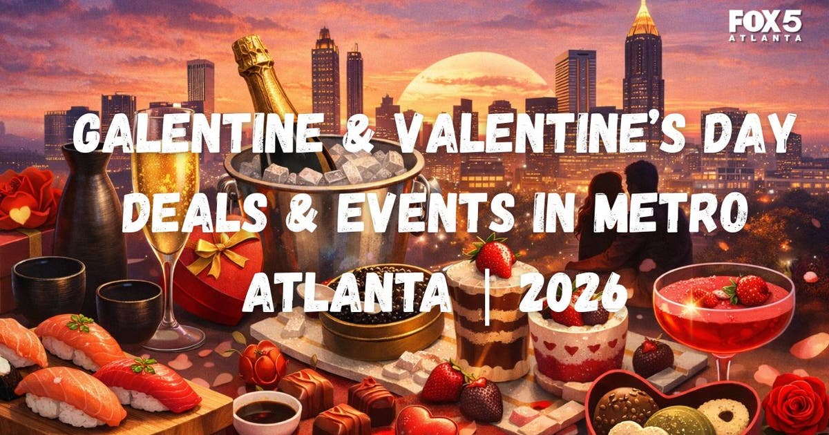 Galentine & Valentine's Day deals, events in metro Atlanta | 2026