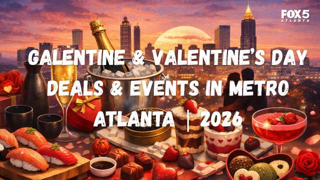 Galentine & Valentine's Day deals, events in metro Atlanta | 2026