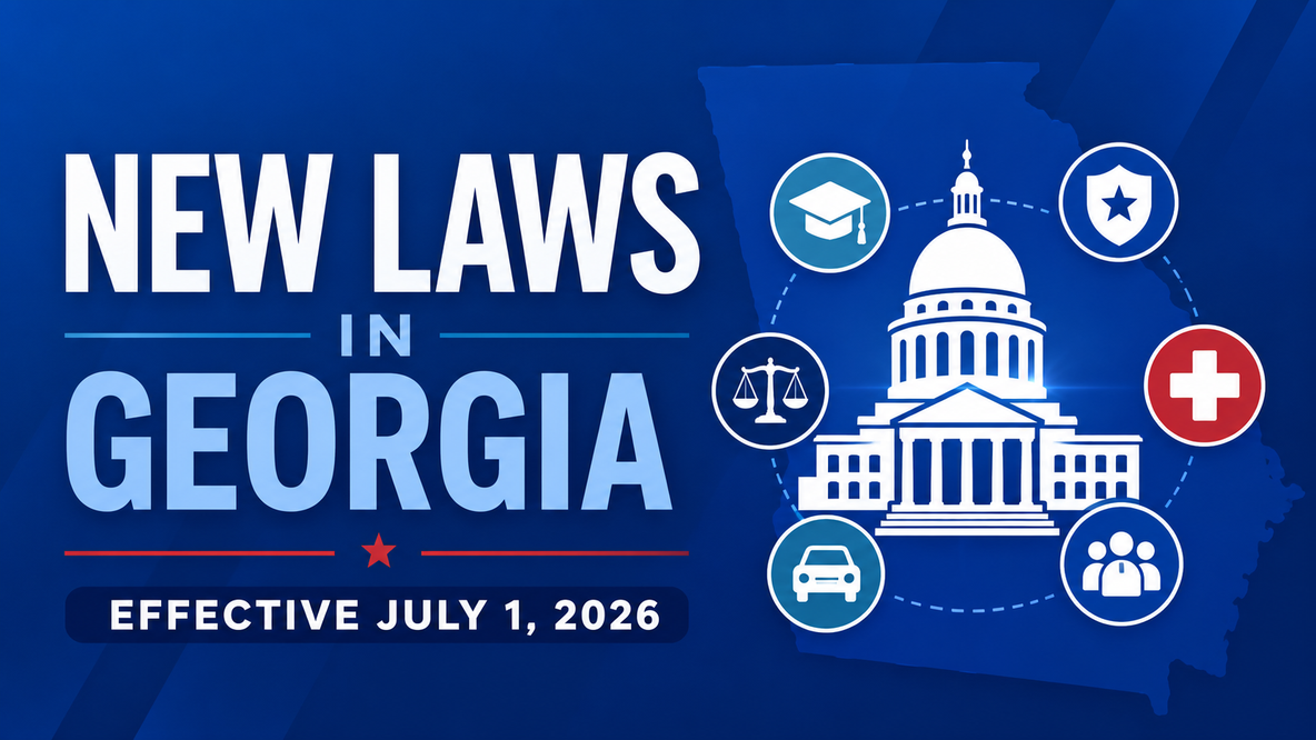 New Georgia laws going into effect July 1, 2026 | What to know