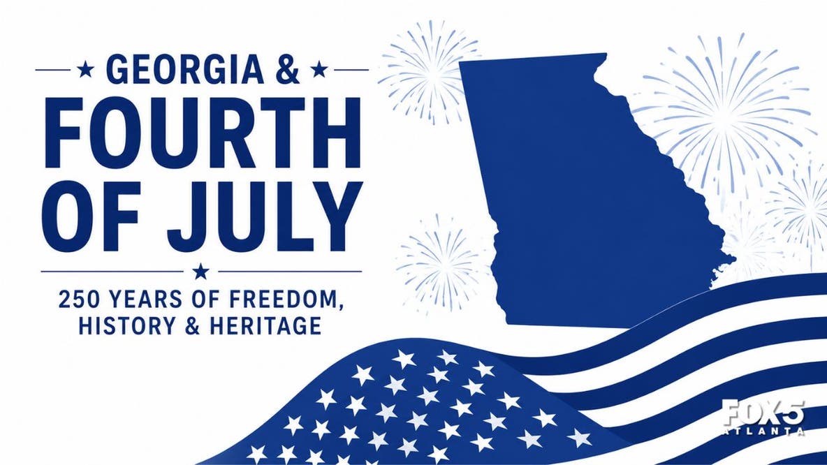 Why Georgia matters in America's Fourth of July story