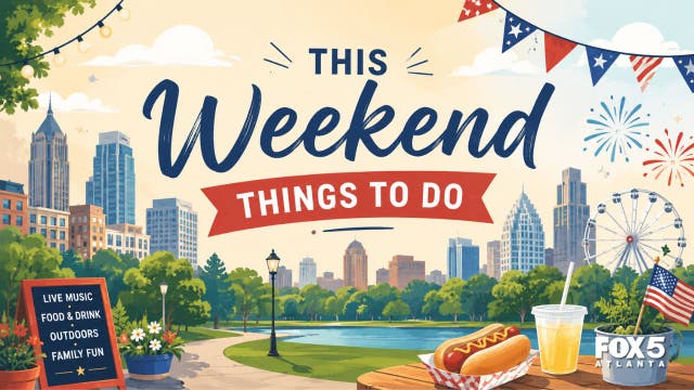 Things to do this weekend in metro Atlanta, North Georgia | July 3-5, 2026