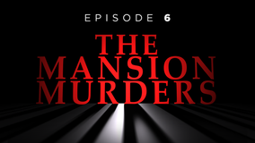 The Mansion Murders, Episode 6: Trial preview