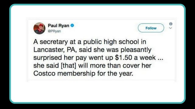 GOP Rep. Paul Ryan celebrates woman's $1.50/week pay raise thanks to tax overhaul