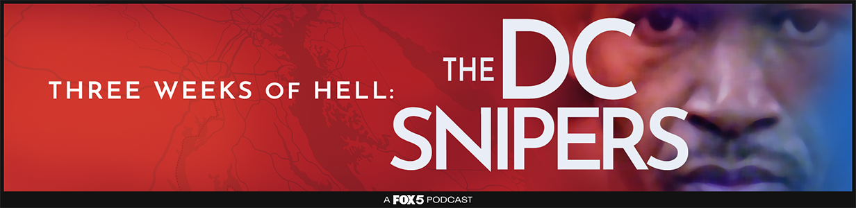Three Weeks Of Hell: The DC Snipers Podcast