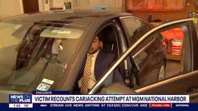 Victim of April carjacking at MGM National Harbor speaks out