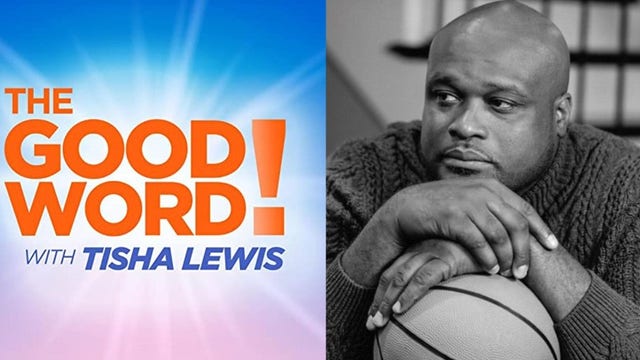 The Good Word: NBA Champion Antoine Walker