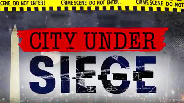 City Under Siege: Covering the crime epidemic in DC