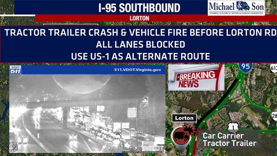 Tractor-trailer bursts into flames on I-95 in Fairfax County