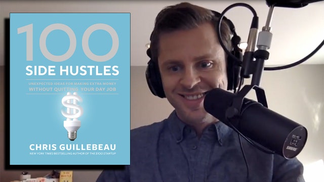 Author-entrepreneur Chris Guillebeau says you can side-hustle your way to financial freedom