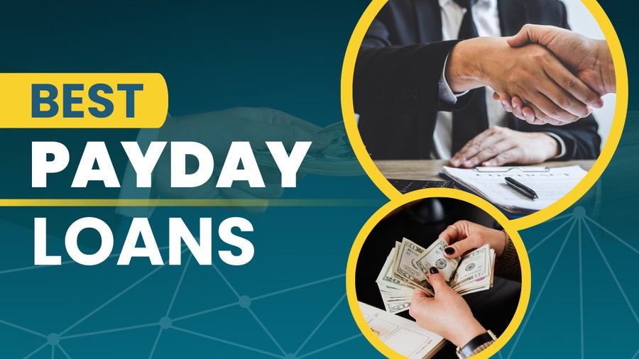 Best Payday Loans: 8 Companies for Instant Cash With Easy Approval in 2024