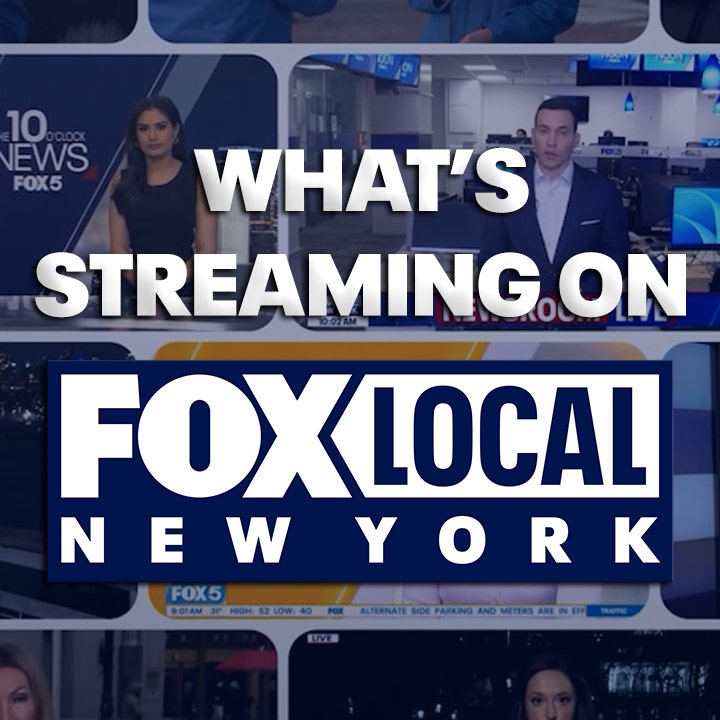 What's Streaming on FOX LOCAL New York?
