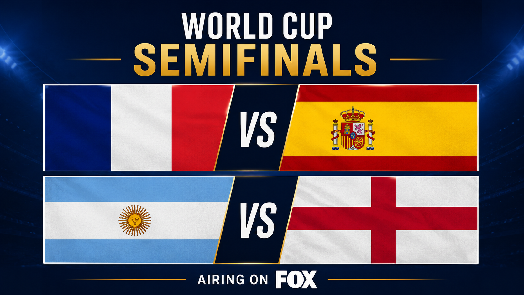World Cup Semifinals set: France vs. Spain, Argentina vs. England