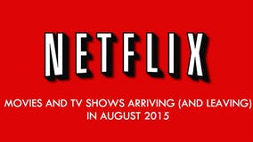 Here are the movies and TV shows arriving, leaving Netflix in August