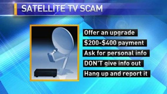 Contact 6: Satellite TV customers getting scammed