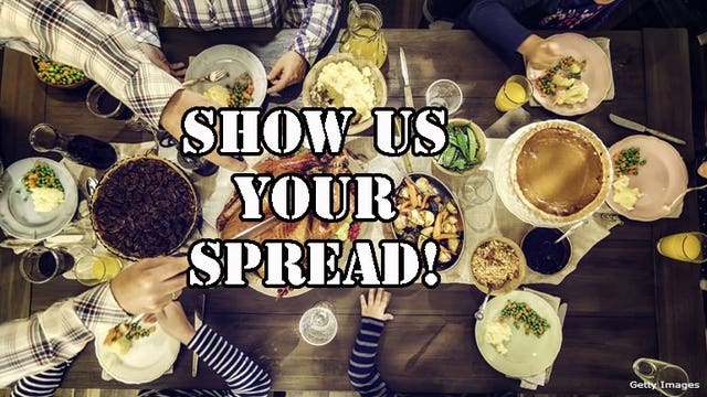 Show us your spread! What does your Thanksgiving table look like?