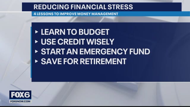 4 lessons to help improve money management, reduce financial stress