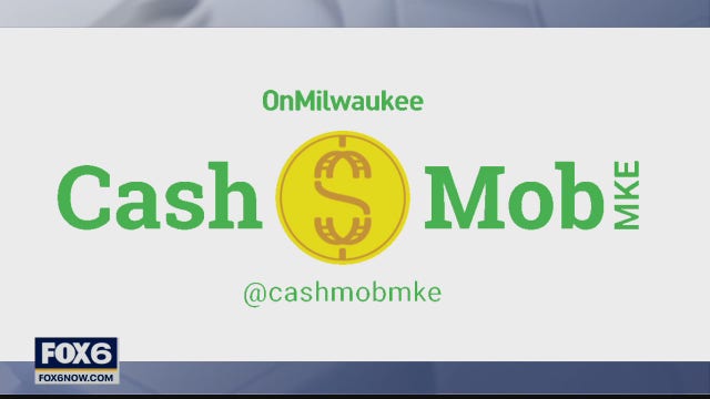 It's a movement aimed at helping local restaurants, details on 'Cash Mob MKE'