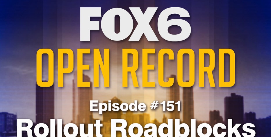 Open Record: Rollout roadblocks