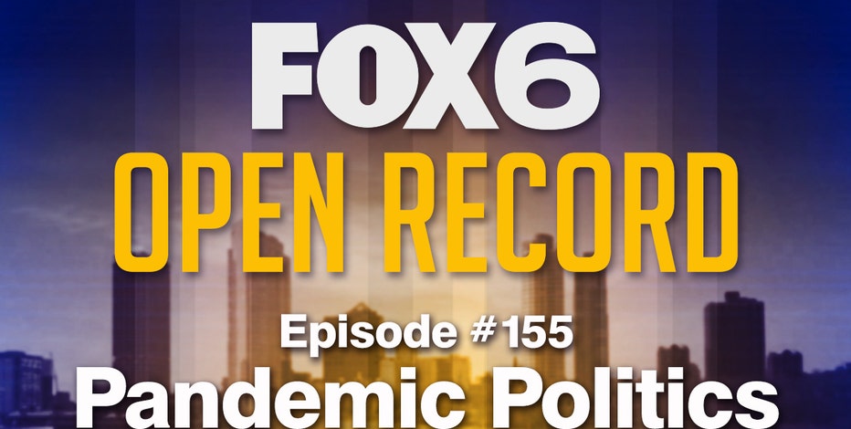 Open Record: Pandemic politics