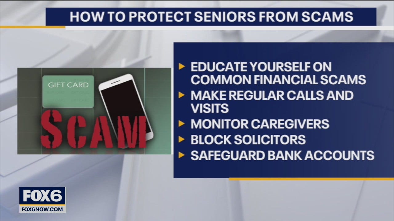 4 Common Scams Targeting Seniors How To Protect Yourself Fox6 Milwaukee 4 Common Scams Targeting Seniors How To Protect Yourself Fox6 Milwaukee
