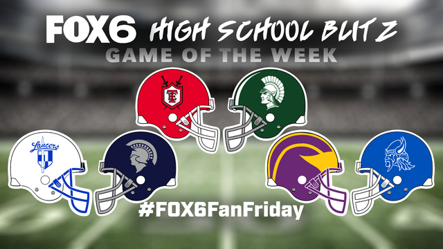 Vote for the FOX6 High School Blitz Game of the Week