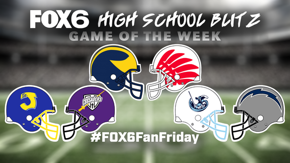 Vote for the FOX6 High School Blitz Game of the Week