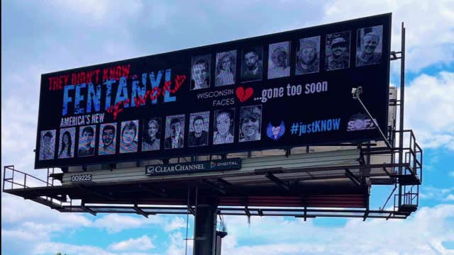 Fentanyl dangers on billboards; Wisconsinites who overdosed in ads