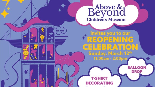 Above & Beyond Children's Museum reopening celebration