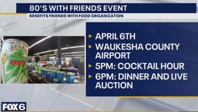 Friends With Food: 1980s-themed fundraiser benefiting organization