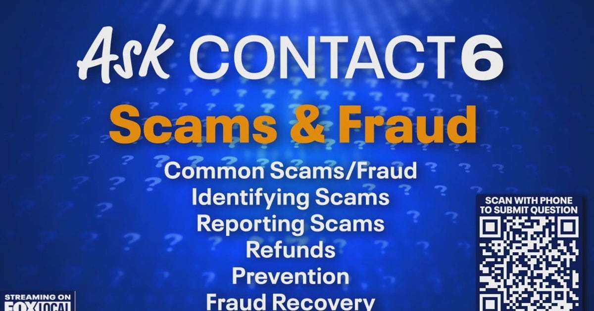 Identifying and reporting common scams: Ask Contact 6 | FOX6 Milwaukee