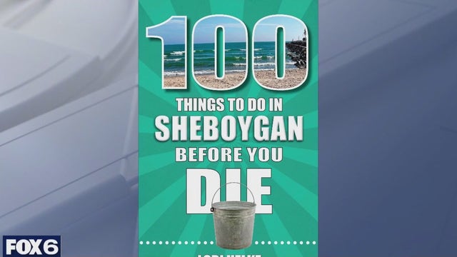 Book '100 Things to Do in Sheboygan Before You Die' explores local attractions