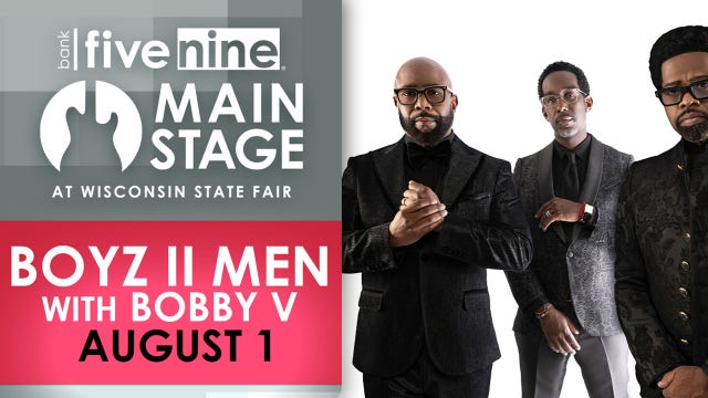 Wisconsin State Fair: Boyz II Men take Main Stage on Aug. 1, 2025