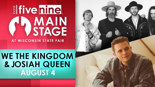 Wisconsin State Fair: We The Kingdom with Josiah Queen, coming Aug. 4