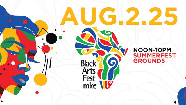 2025 Black Arts Fest MKE set for Saturday, Aug. 2 at Summerfest grounds