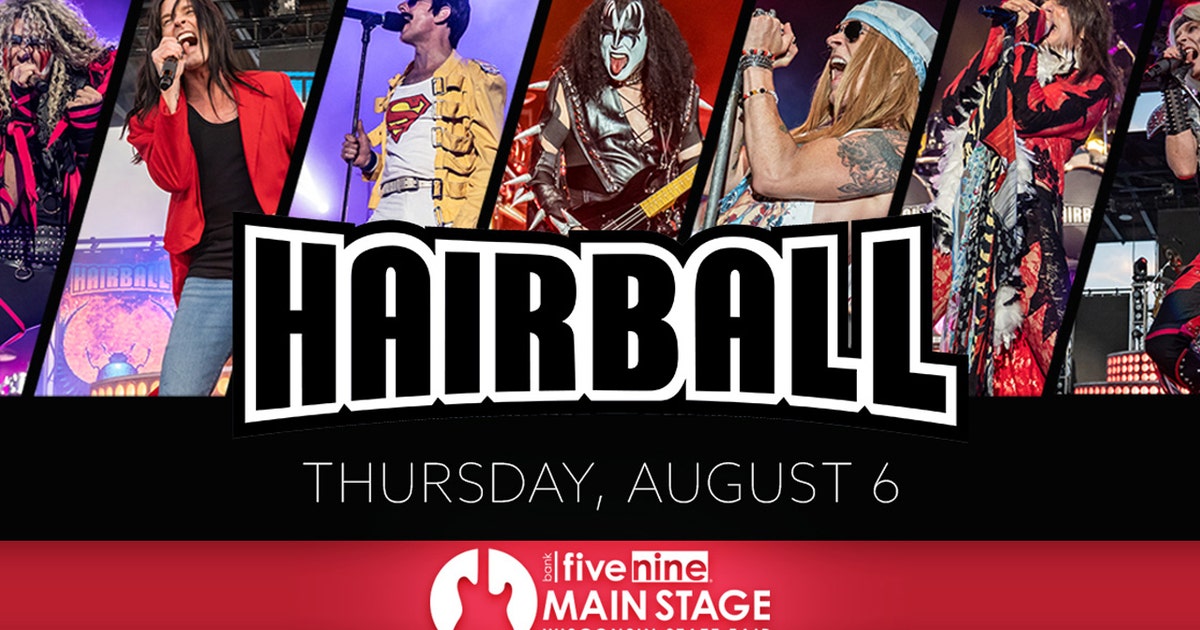 Wisconsin State Fair; Hairball takes Main Stage on Aug. 6