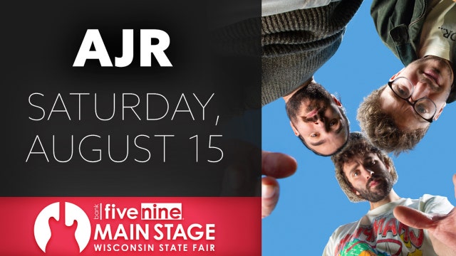 Wisconsin State Fair: AJR takes Main Stage on Aug. 15