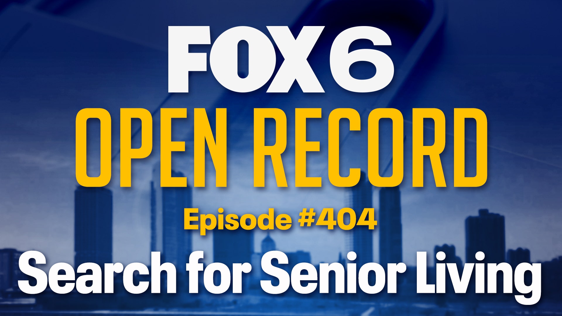 Open Record: Search for Senior Living