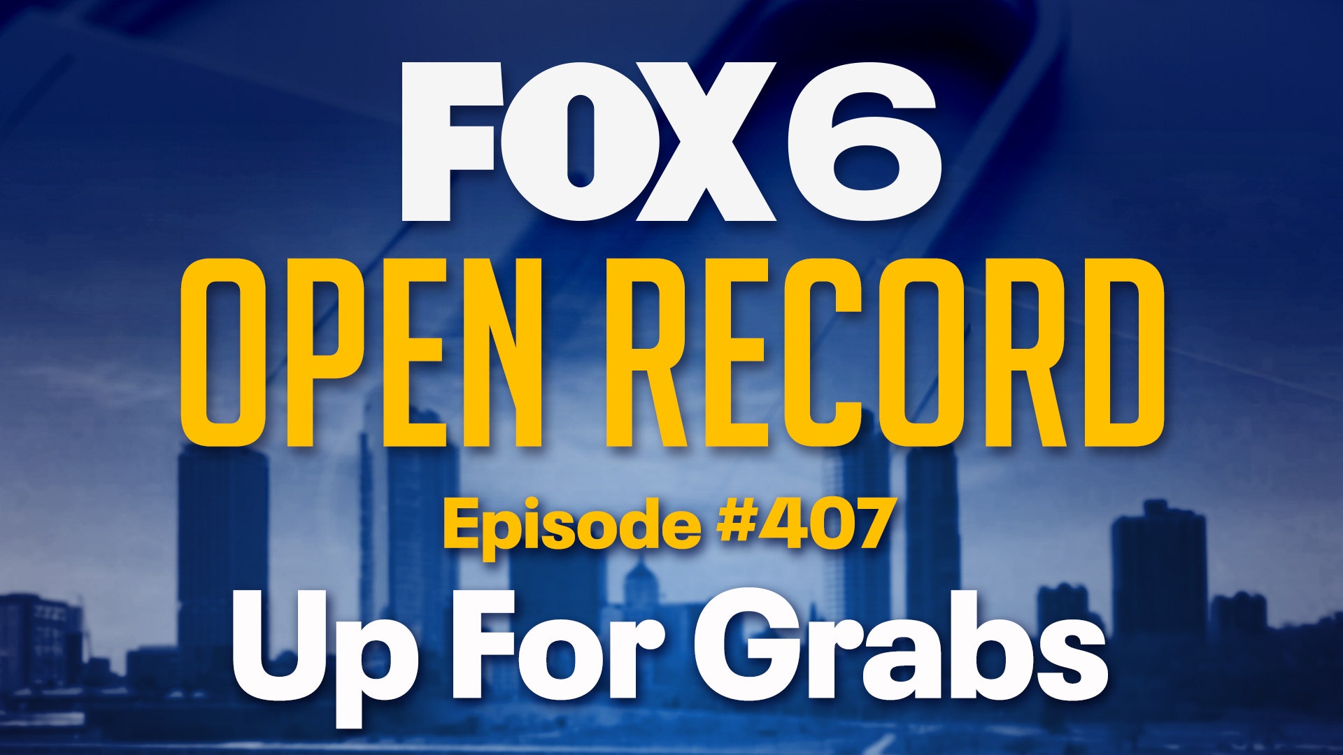 Open Record: Up For Grabs