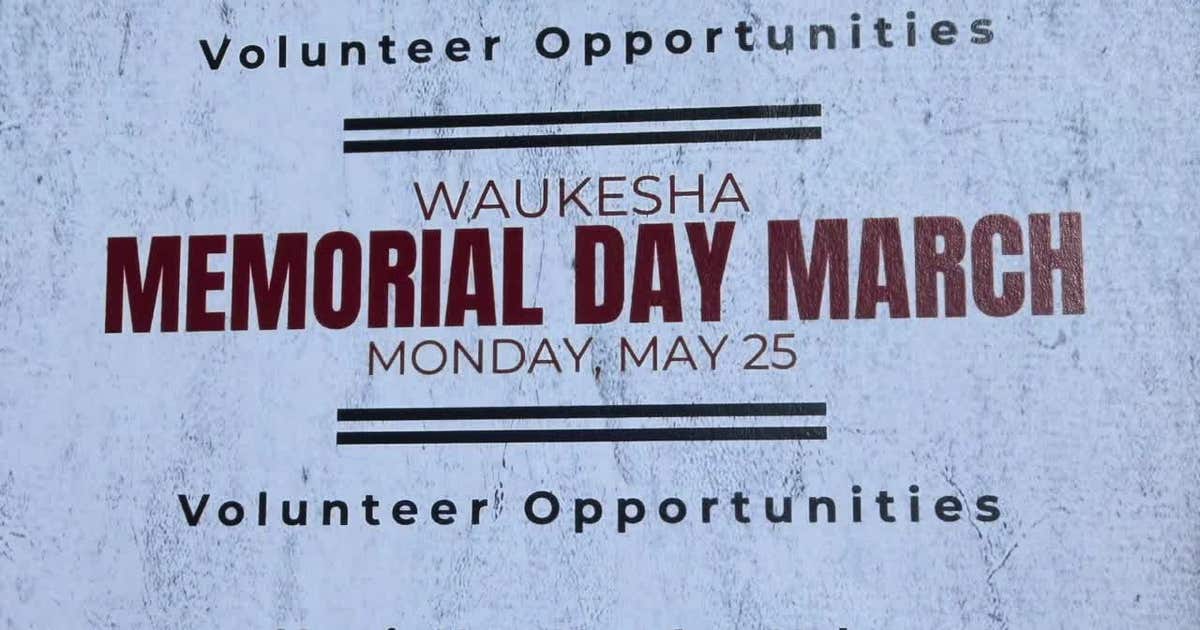 Waukesha Memorial Day march; ‘critical’ need for volunteers