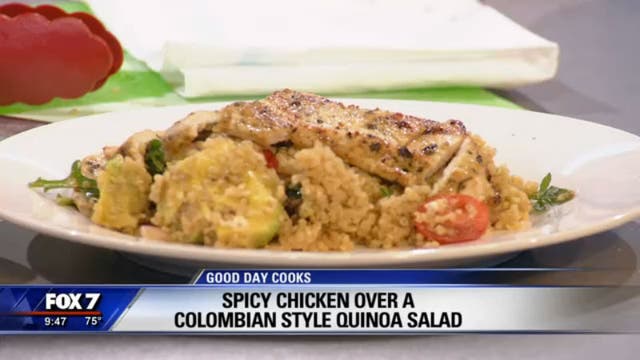 Cooking with FOX 7: Spicy Chicken & Colombian Style Quinoa Salad