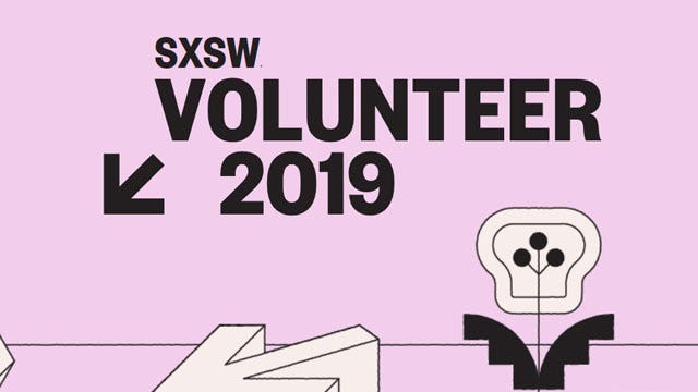 South by Southwest seeking volunteers for 2019