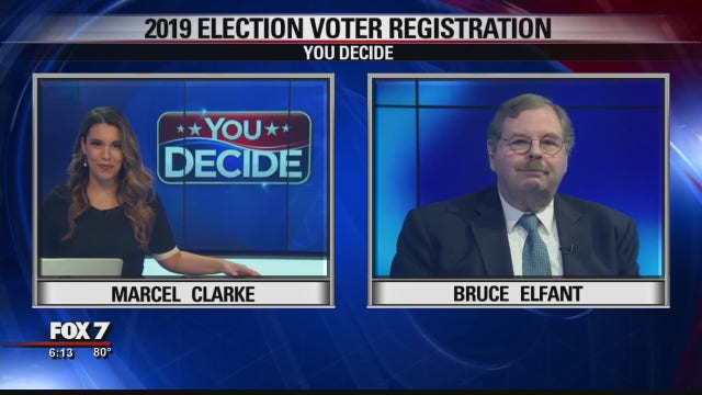 FOX 7 Discussion: 2019 Election Voter Registration