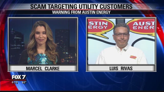 FOX 7 Discussion: Scam targeting Austin Energy utility customers