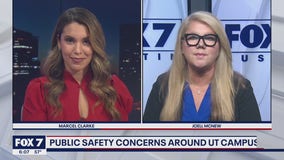 FOX 7 Discussion: Public safety concerns around UT campus