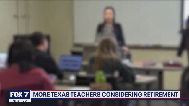 FOX 7 Discussion: More Texas teachers considering retirement