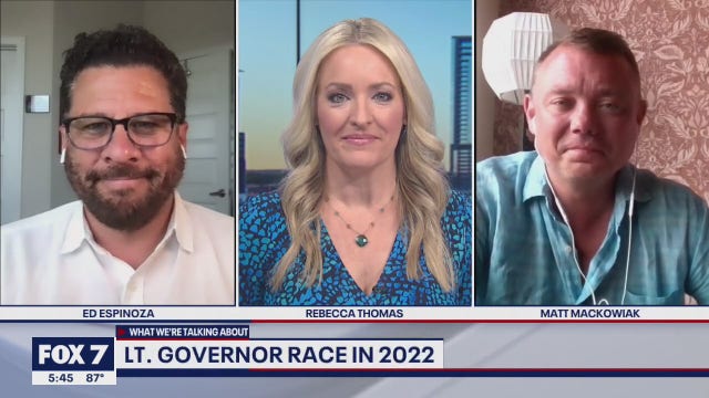 FOX 7 Discussion: Texas Lt. Governor race in 2022